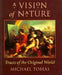 A Vision of Nature: Traces of the Original World by Tobias