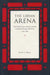 The Libyan Arena: The United States, Britain, and the Council of Foreign Ministers, 1945-1948 by Bills