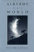 Already the World by Redel