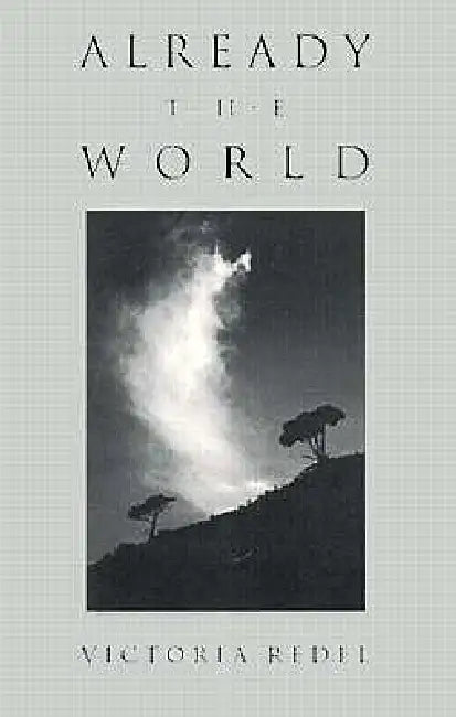 Already the World by Redel