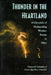 Thunder in the Heartland: A Chronicle of Outstanding Weather Events in Ohio by Schmidlin, Jeanne A. Schmidlin