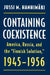 Containing Coexistence: America, Russia, and the "finnish Solution," 1945-1956 by Hanhimaki