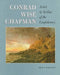 Conrad Wise Chapman: Artist and Solider of the Confederacy by Bassham
