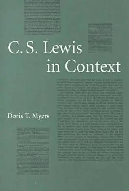 C. S. Lewis in Context by Myers