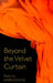 Beyond the Velvet Curtain by Kovacik