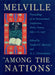Melville "Among the Nations": Proceedings of an International Conference: Volos, Greece, July 2-6, 1997 by Marovitz, A. C. Christodoulou