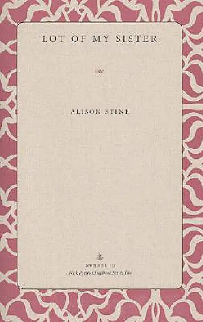 Lot of My Sister by Stine