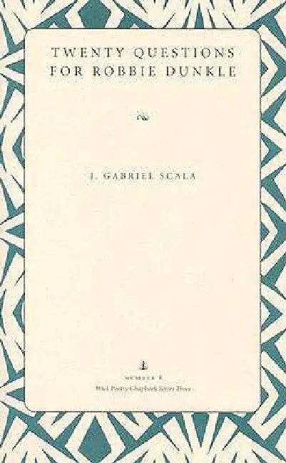 Twenty Questions for Robbie Dunkle by Scala
