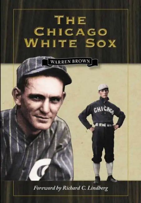 The Chicago White Sox by Brown