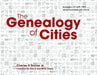 The Genealogy of Cities [With CDROM] by Graves Jr., David Grahame Shane