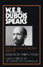 W.E.B. Du Bois Speaks, 1890-1919: Speeches and Addresses by W. E. B. Du Bois