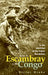 From the Escambray to the Congo: In the Whirlwind of the Cuban Revolution: Interview with Victor Dreke by Victor Dreke