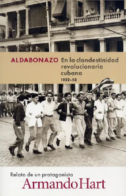 Spa-Aldabonazo by Armando Hart