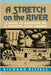 A Stretch on the River by Richard P. Bissell