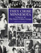 They Chose Minnesota: A Survey of the State's Ethnic Groups by June Drenning Holmquist