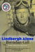 Lindbergh Alone by Brendan Gill