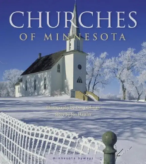 Churches of Minnesota by Doug Ohman