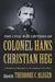 The Civil War Letters of Colonel Hans Christian Heg: A Norwegian Regiment in the American Civil War by Theodore Blegen