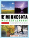 Minnesota Weather Almanac: Second Edition, Completely Updated for the New Normals by Mark W. Seeley