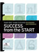 Success from the Start: Your First Years Teaching Secondary Mathematics by Robert Wieman