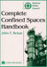 Complete Confined Spaces Handbook by John F. Rekus