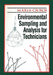 Environmental Sampling and Analysis for Technicians by Maria Csuros