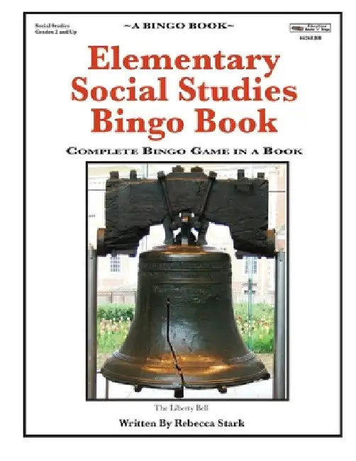 Elementary Social Studies Bingo Book: Complete Bingo Game In A Book by Rebecca Stark
