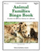Animal Families Bingo Book: Complete Bingo Game In A Book by Rebecca Stark