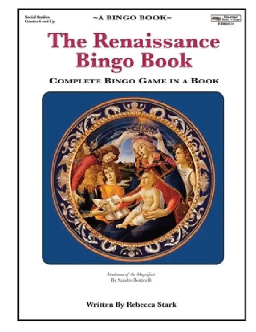 The Renaissance Bingo Book: Complete Bingo Game In A Book by Rebecca Stark