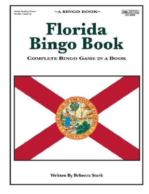 Florida Bingo Book: Complete Bingo Game In A Book by Rebecca Stark