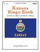 Kansas Bingo Book: Complete Bingo Game In A Book by Rebecca Sark