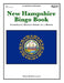New Hampshire Bingo Book: Compkete Bingo Game In A Book by Rebecca Stark