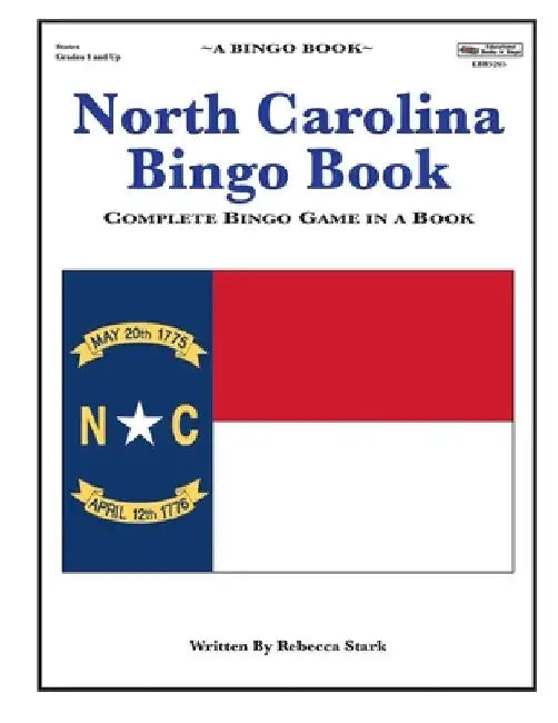 North Carolina Bingo Book: Complete Bingo Game In A Book by Rebecca Stark
