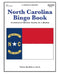 North Carolina Bingo Book: Complete Bingo Game In A Book by Rebecca Stark