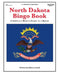 North Dakota Bingo Book: Complete Bingo Game In A Book by Rebecca Stark