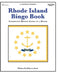 Rhode Island Bingo Book: Complete Bingo Game In A Book by Rebecca Stark