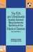 The FDA and Worldwide Quality System Requirements Guidebook for Medical Devices by Amiram Daniel