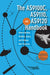 The AS9100C, AS9110, and AS9120 Handbook: Understanding Aviation, Space, and Defense Best Practices by James M. Culliton