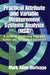 Practical Attribute and Variable Measurement Systems Analysis (MSA): A Guide for Conducting Gage R&R Studies and Test Method Validations by Mark Allen Durivage