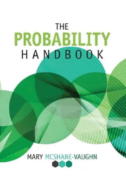 The Probability Handbook by Mary McShane-Vaughn
