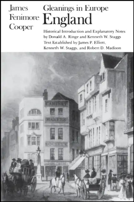Gleanings in Europe: England by James Fenimore Cooper, Donald A. Ringe, Donald A. Ringe