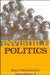 Invisible Politics: Black Political Behavior by Jr. Walton Hanes