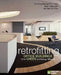 Retrofitting Buildings to Be Green and Energy-Efficient: Optimizing Building Performance, Tenant Satisfaction, and Financial Return by Leanne Tobias
