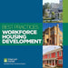 Best Practices: Workforce Housing Development by Urban Land Institute
