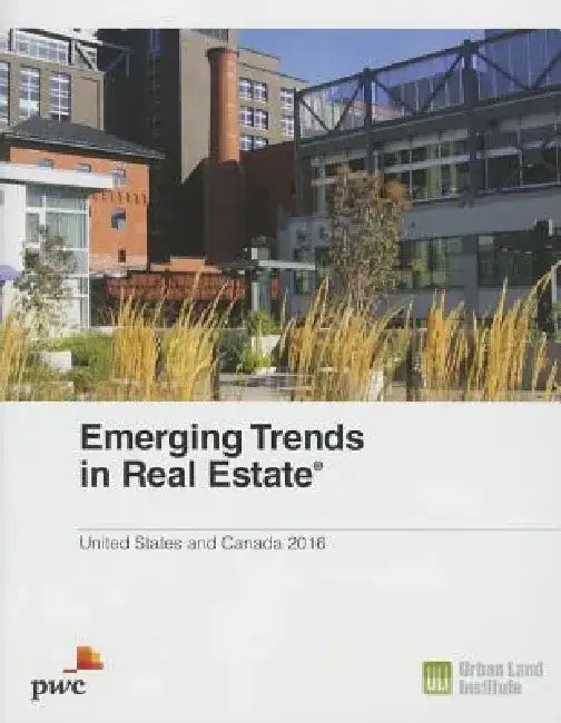 Emerging Trends in Real Estate 2016 by Andrew Warren