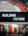 Building a Multimodal Future: Connecting Real Estate Development and Transportation Demand Management to Ease Gridlock by Justin B. Schor