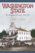 Washington State: The Inaugural Decade, 1889-1899 by Robert E. Ficken
