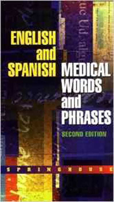 English And Spanish Medical Words And Phrases