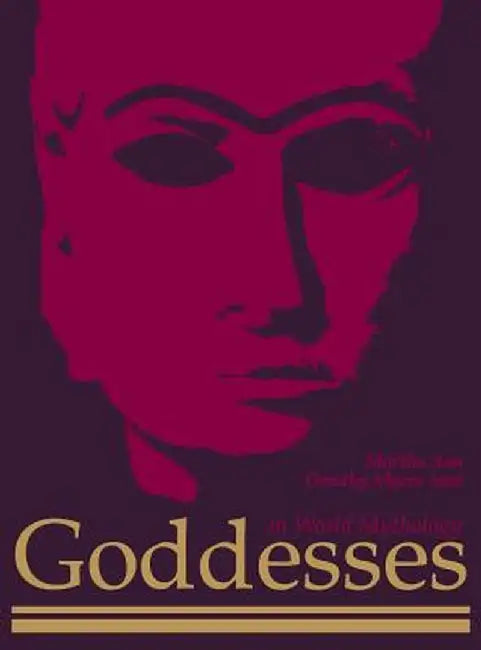 Goddesses in World Mythology by Martha Ann Imel