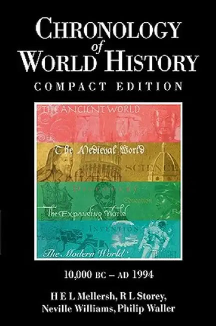 Chronology of World History by H. E. Mellersh